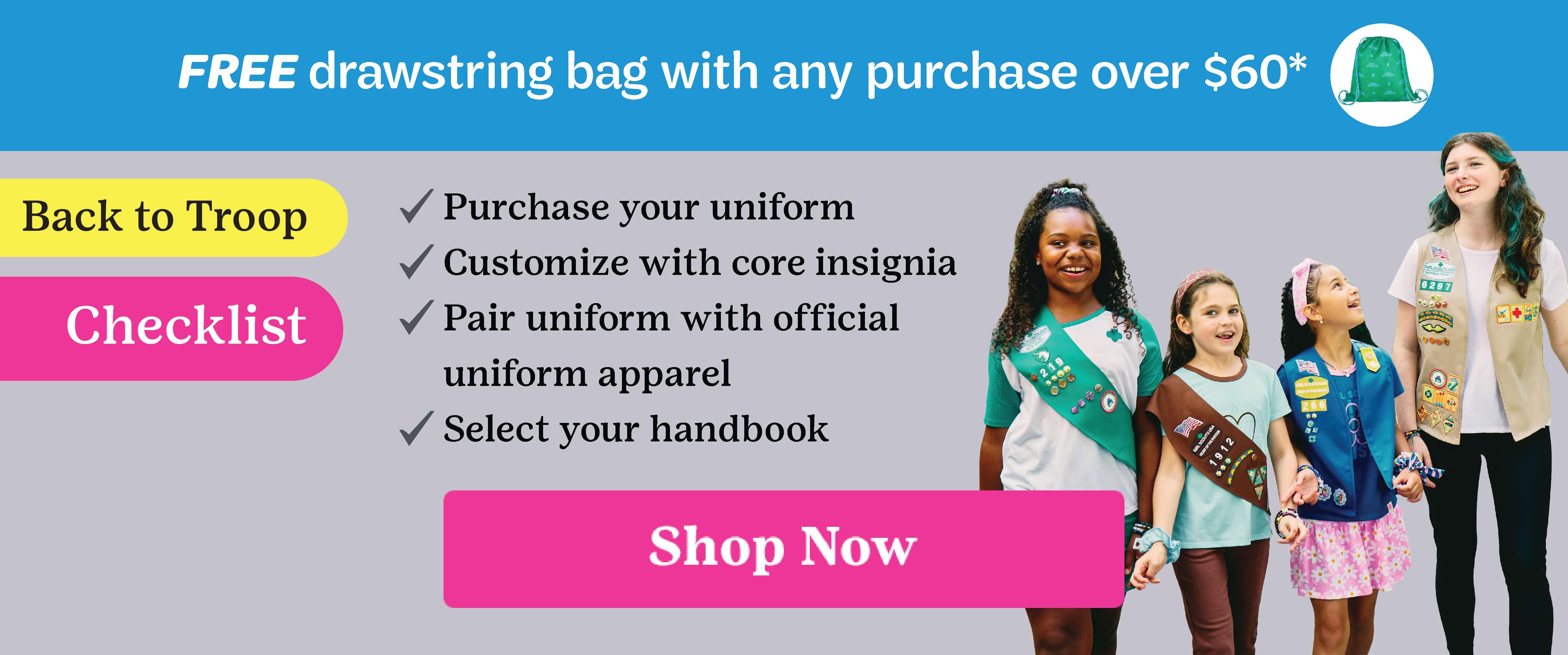 Back to Troop - FREE drawstring bag with any purchase over $60*