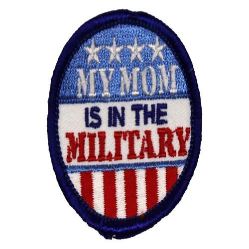 Mom is in the Military Fun Patch