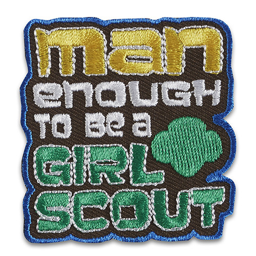 Man Enough to be a Girl Scout