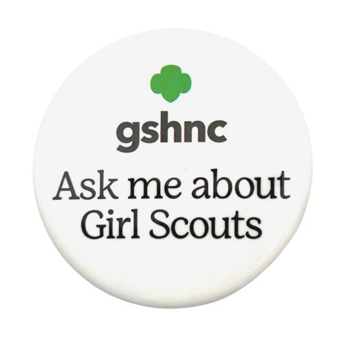 Ask Me About Girl Scouts Button