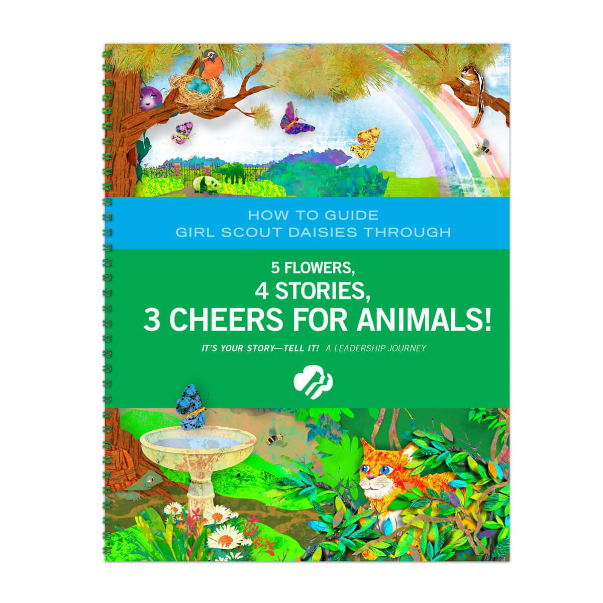 Daisy 5 Flowers, 4 Stories, 3 Cheers For Animals! Adult Guide | Girl Scout Shop Daisy 5 Flowers, 4 Stories, 3 Cheers For Animals! Adult Guide | Girl Scout Shop